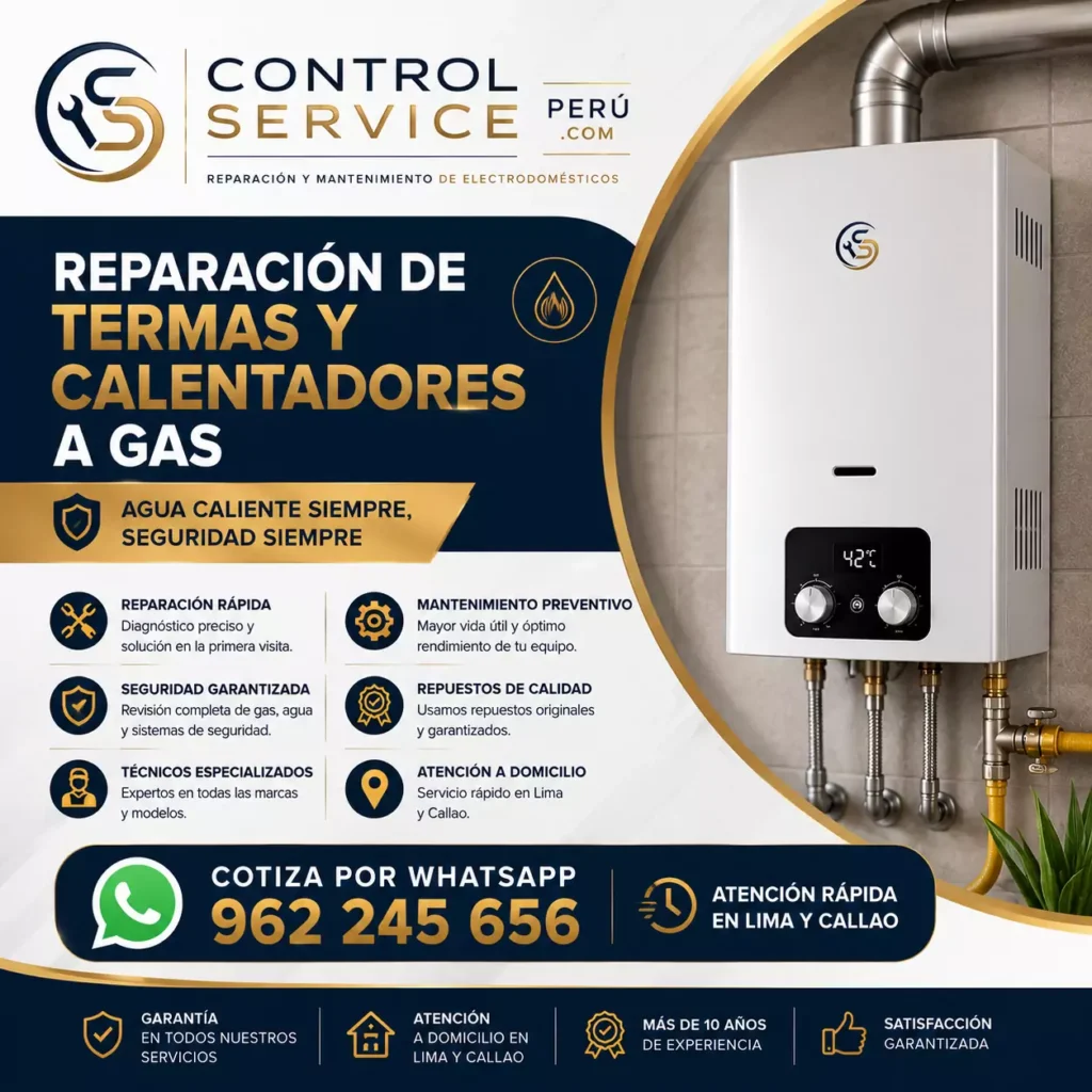Control Service Perú técnico especializado en reparación de termas a gas